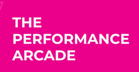 The Performance Arcade